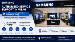 Samsung Flagship Store at Inorbit Mall Visakhapatnam offering authorized service support and Samsung Care Plus