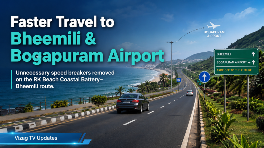 RK Beach Coastal Battery to Bheemili road with smoother travel after removal of unnecessary speed breakers.