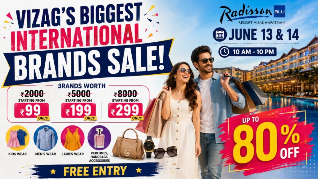 Vizag International Brands Sale at Radisson Blu Resort Visakhapatnam