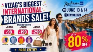 Vizag International Brands Sale at Radisson Blu Resort Visakhapatnam