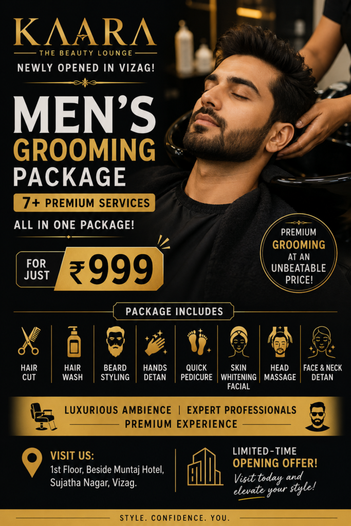 Kaara The Beauty Lounge ₹999 men's grooming package in Vizag