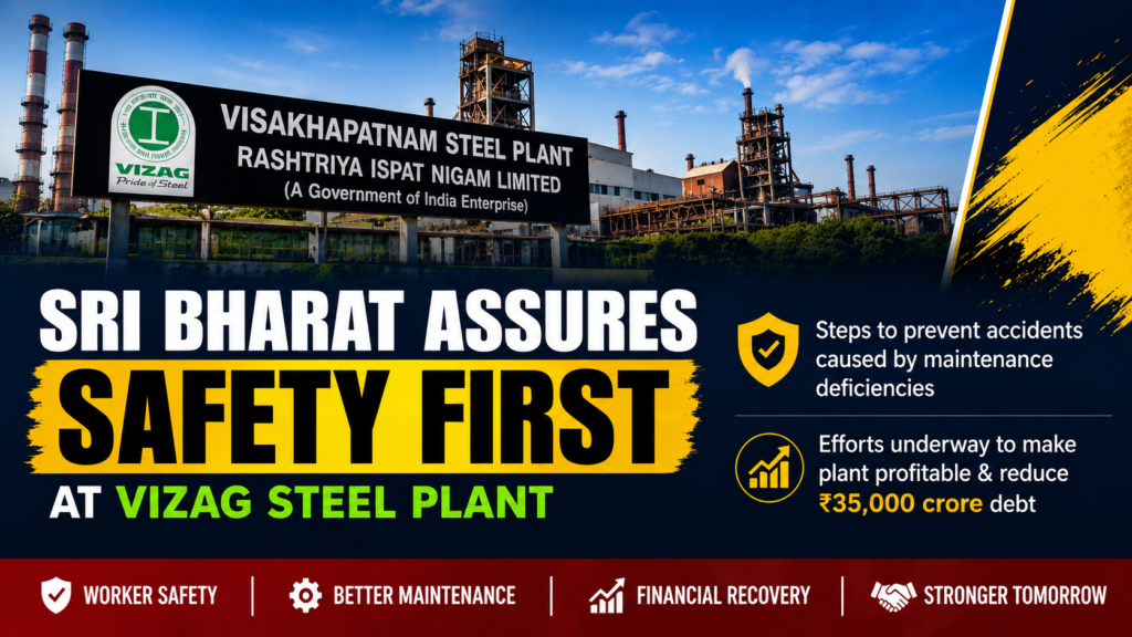 Visakhapatnam MP Sri Bharat speaking about Vizag Steel Plant safety and debt reduction