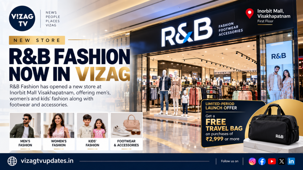 R&B Fashion new store at Inorbit Mall Visakhapatnam